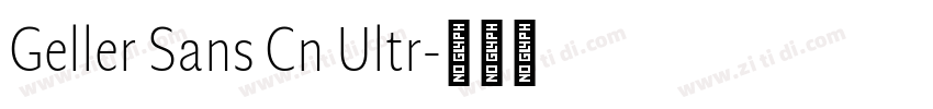 Geller Sans Cn Ultr字体转换